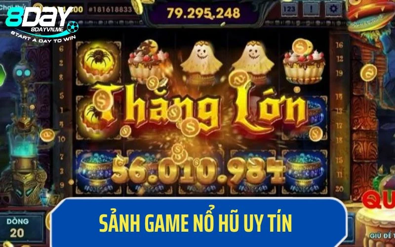 Tìm hiều về sảnh game nổ hũ uy tín