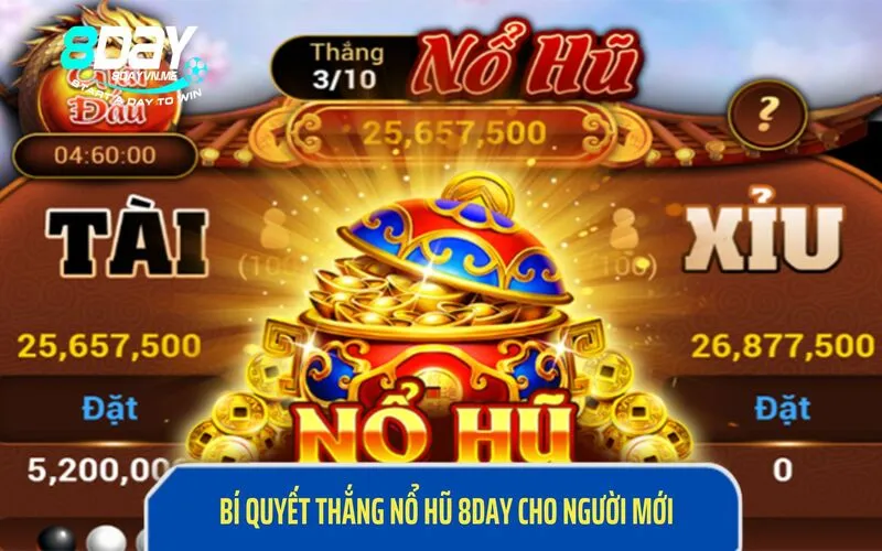 Bí quyết bẻ khóa Nổ Hũ cho tân thủ